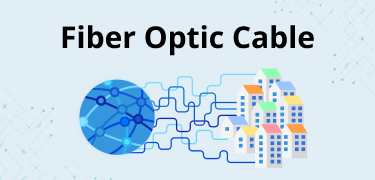Fiber Optic Cable | Reliable Fiber Optic and Smart Connect Solutions